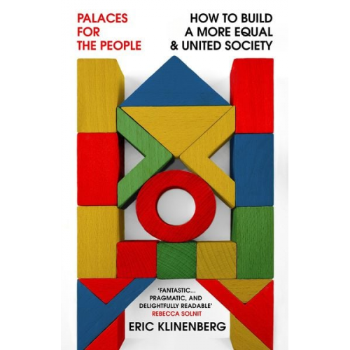 Eric Klinenberg - Palaces for the People