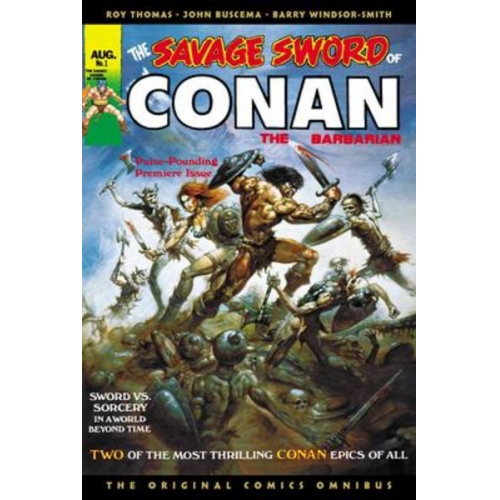 Roy Thomas - The Savage Sword of Conan: The Original Comics Omnibus Vol.1