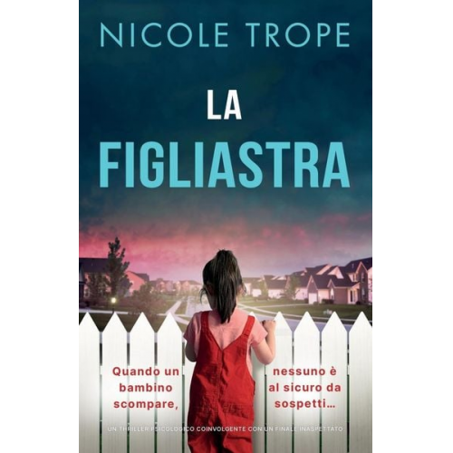 Nicole Trope - La figliastra