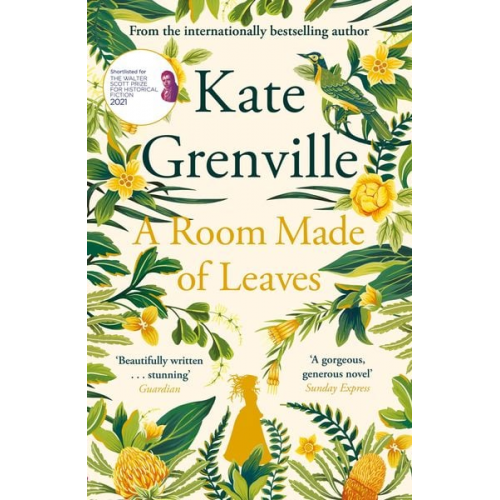 Kate Grenville - A Room Made of Leaves