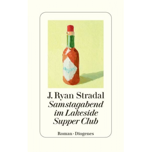 J. Ryan Stradal - Samstagabend im Lakeside Supper Club