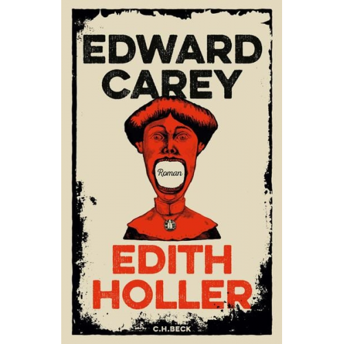 Edward Carey - Edith Holler