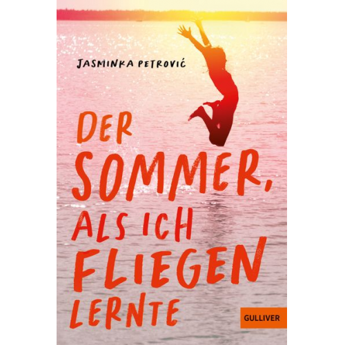 Jasminka Petrović - Der Sommer, als ich fliegen lernte