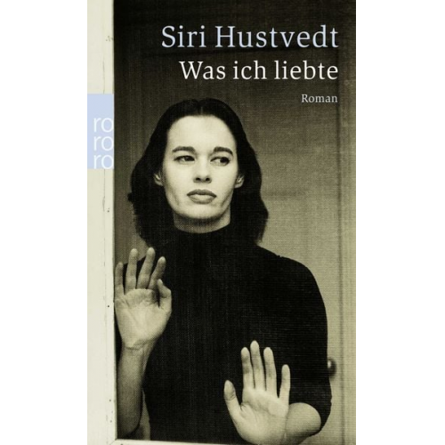 Siri Hustvedt - Was ich liebte