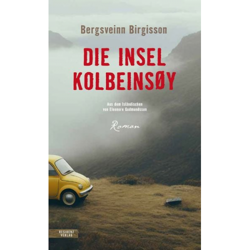 Bergsveinn Birgisson - Die Insel Kolbeinsøy