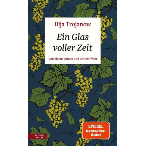 Ilija Trojanow - Ein Glas voller Zeit