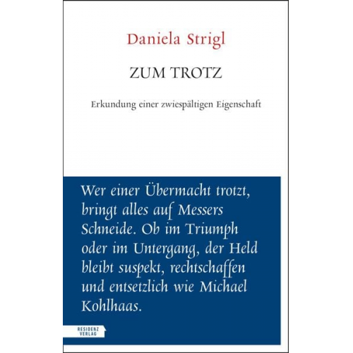 Daniela Strigl - Zum Trotz