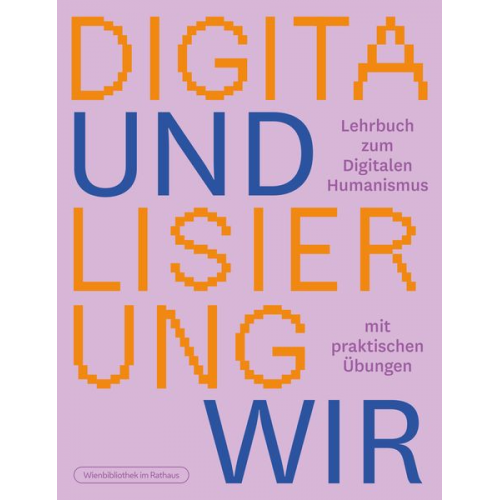 Digitalisierung und wir