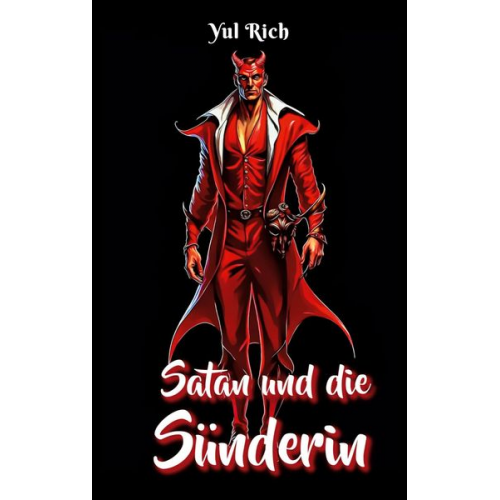 Yul Rich - Satan und die Sünderin