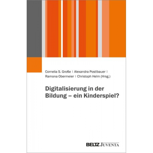 Digitalisierung in der Bildung – ein Kinderspiel?