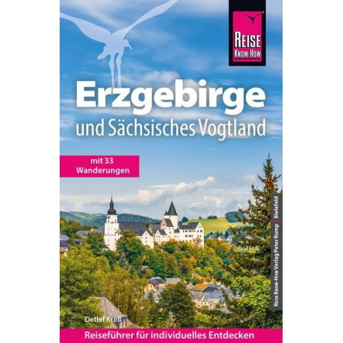 Detlef Krell - Reise Know-How Reiseführer Erzgebirge und Sächsisches Vogtland