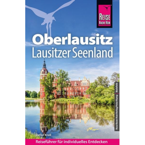 Detlef Krell - Reise Know-How Reiseführer Oberlausitz, Lausitzer Seenland