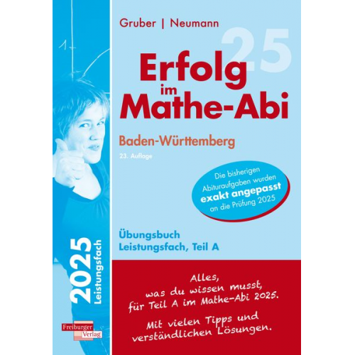 Helmut Gruber Robert Neumann - Erfolg im Mathe-Abi 2025 Leistungsfach Teil A Baden-Württemberg