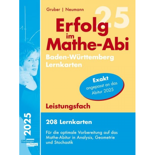 Helmut Gruber Robert Neumann - Erfolg im Mathe-Abi 2025, 208 Lernkarten Leistungsfach Allgemeinbildendes Gymnasium Baden-Württemberg