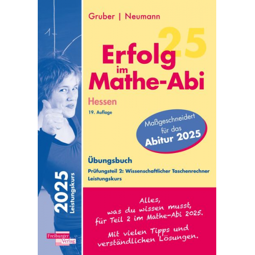 Jochen Lohrbächer - Erfolg im Mathe-Abi 2025 Hessen Leistungskurs Prüfungsteil 2: Wissenschaftlicher Taschenrechner