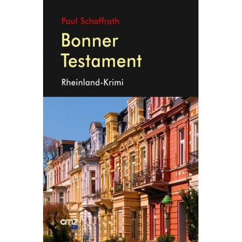 Paul Schaffrath - Bonner Testament