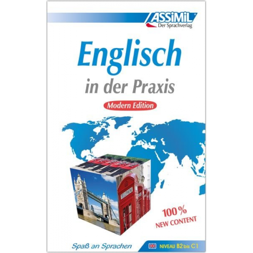 Anthony Bulger - ASSiMiL Englisch in der Praxis - Modern Edition - Lehrbuch - Niveau B2-C1