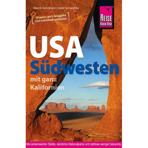 Hans-R. Grundmann Isabel Synnatschke - Reise Know-How Reiseführer USA Südwesten