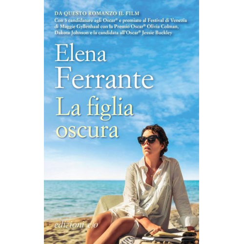 Elena Ferrante - La figlia oscura