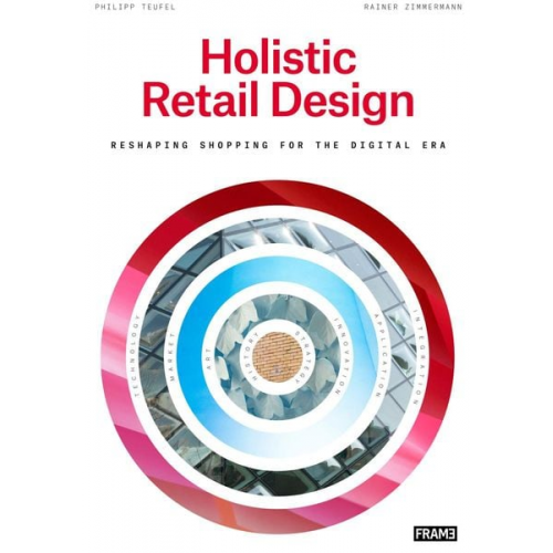 Philipp Teufel Rainer Zimmermann - Holistic Retail Design