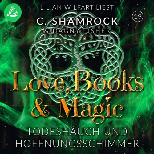 C. Shamrock Dagny Fisher - Todeshauch und Hoffnungsschimmer