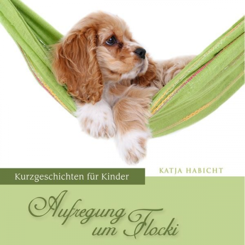 Katja Habicht - Aufregung um Flocki