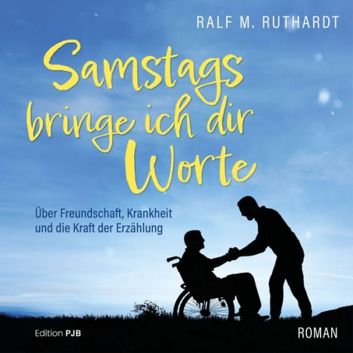 Ralf. M. Ruthardt - Samstags bringe ich dir Worte