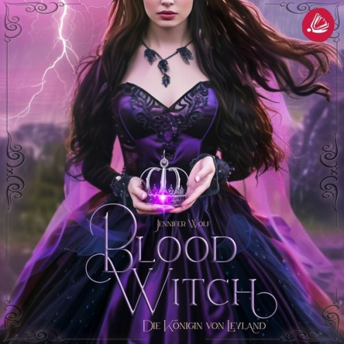 Jennifer Wolf - Blood Witch - Die Königin von Leyland