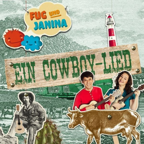 Fug und Janina - Ein Cowboy-Lied (Geschichte zu dem Lied)