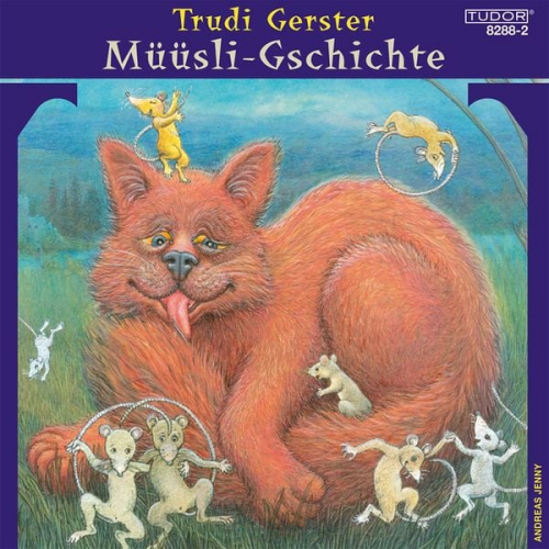 Trudi Gerster - Müüsli-Gschichte