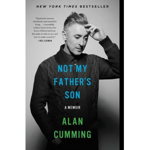 Alan Cumming - Not My Father's Son