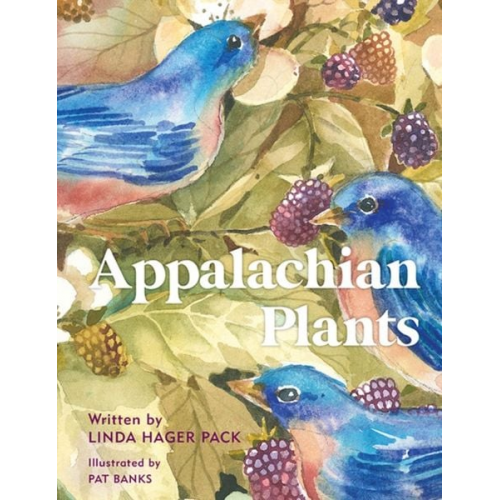 Linda Hager Pack Pat Banks - Appalachian Plants