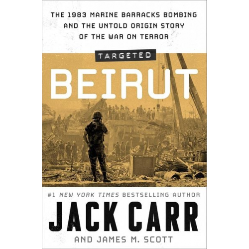 Jack Carr - Targeted: Beirut