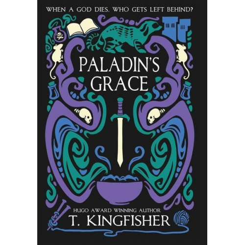 T. Kingfisher - Paladin's Grace