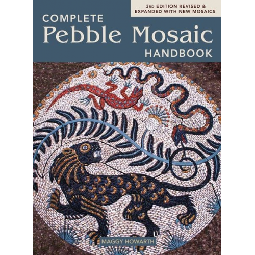 Maggy Howarth - The Complete Pebble Mosaic Handbook