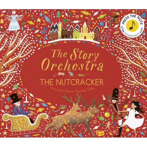 Jessica Courtney-Tickle - The Story Orchestra: The Nutcracker