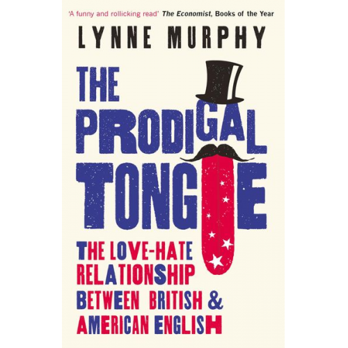 Lynne Murphy - The Prodigal Tongue