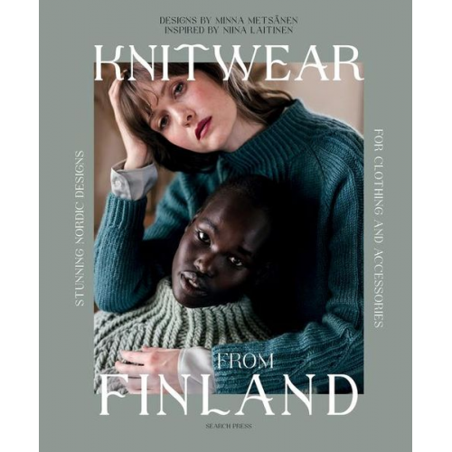 Niina Laitinen Minna Metsänen - Knitwear from Finland