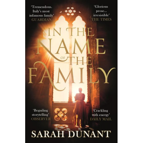 Sarah Dunant - In The Name of the Family