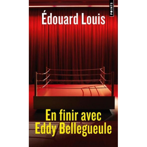 Edouard Louis - Louis, E: En finir avec Eddy Bellegueule