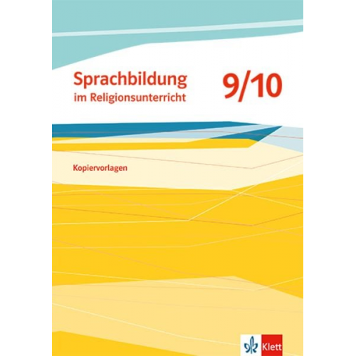 Sprachbildung Religion 9/10. Kopiervorlagenband Klasse 9/10