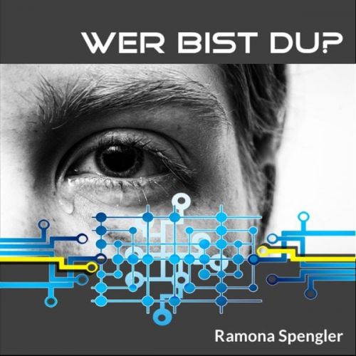 Ramona Spengler - Wer bist du?