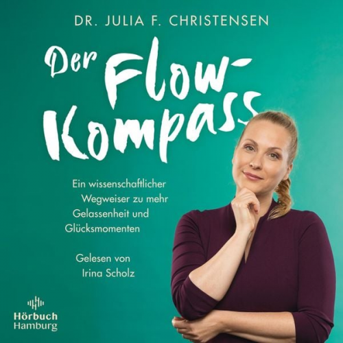 Julia F. Christensen - Der Flow-Kompass