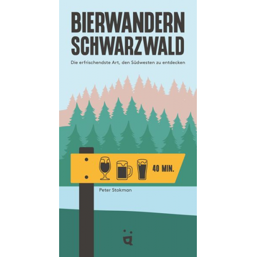 Peter Stokman - Bierwandern Schwarzwald