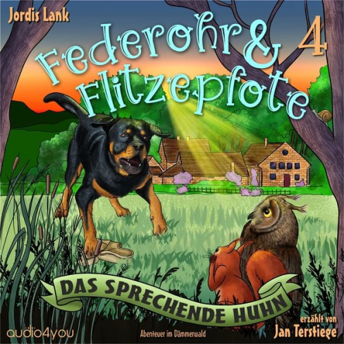 Jordis Lank - Federohr und Flitzepfote 4 – Das sprechende Huhn