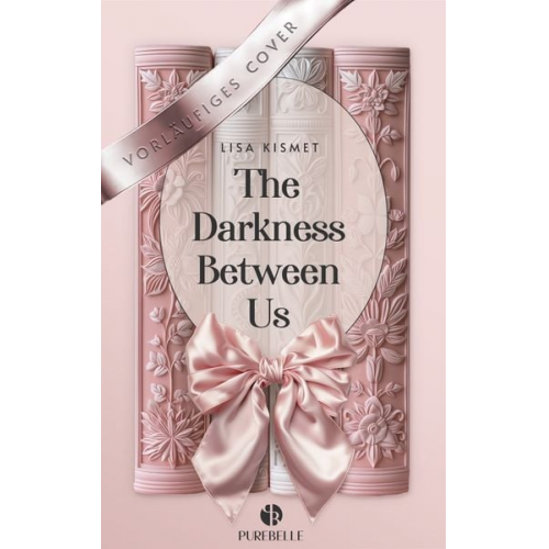 Lisa Kismet - The Darkness Between Us | Mit wunderschönem Farbschnitt