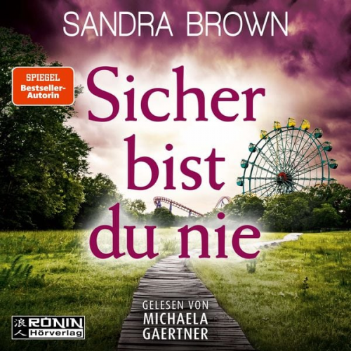 Sandra Brown - Sicher bist du nie