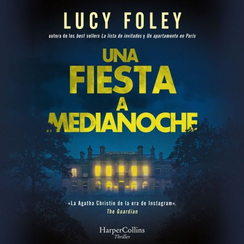 Lucy Foley - Una fiesta a medianoche