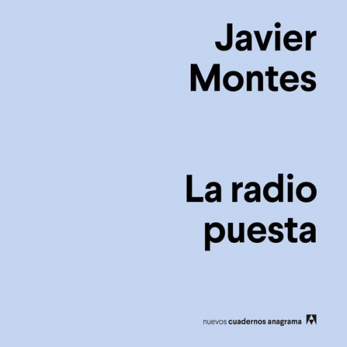 Javier Montes - La radio puesta