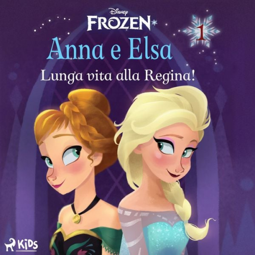 Walt Disney - Frozen - Anna e Elsa 1 - Lunga vita alla Regina!